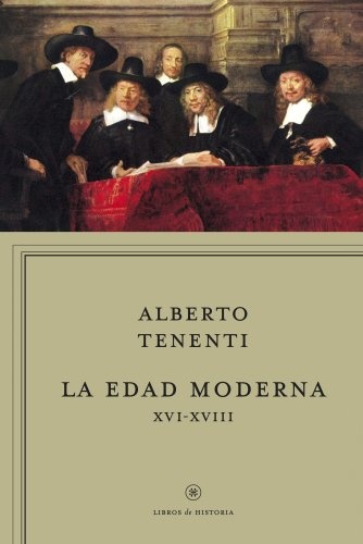 la edad moderna xvi-xviii