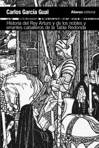 ** Historia Del Rey Arturo Y De Los Nobles Y Errantes Caballeros De La Tabla Redonda