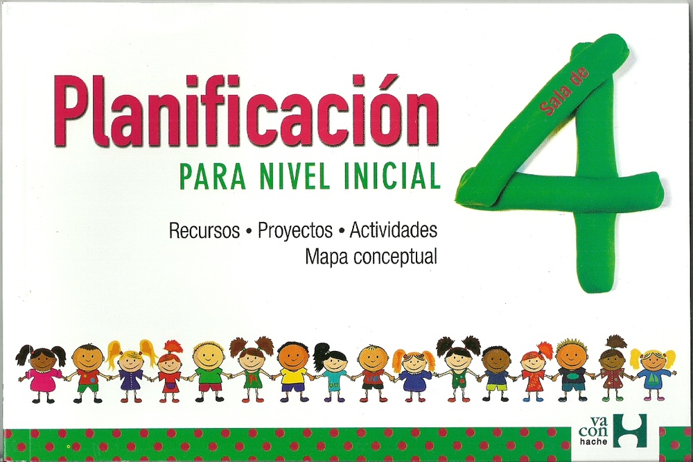 Planificacion para nivel inicial. sala de 4