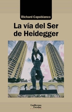 La Via del ser de Heidegger