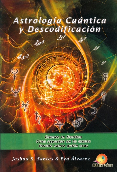 Astrologia Cuantica Y Descodificacion