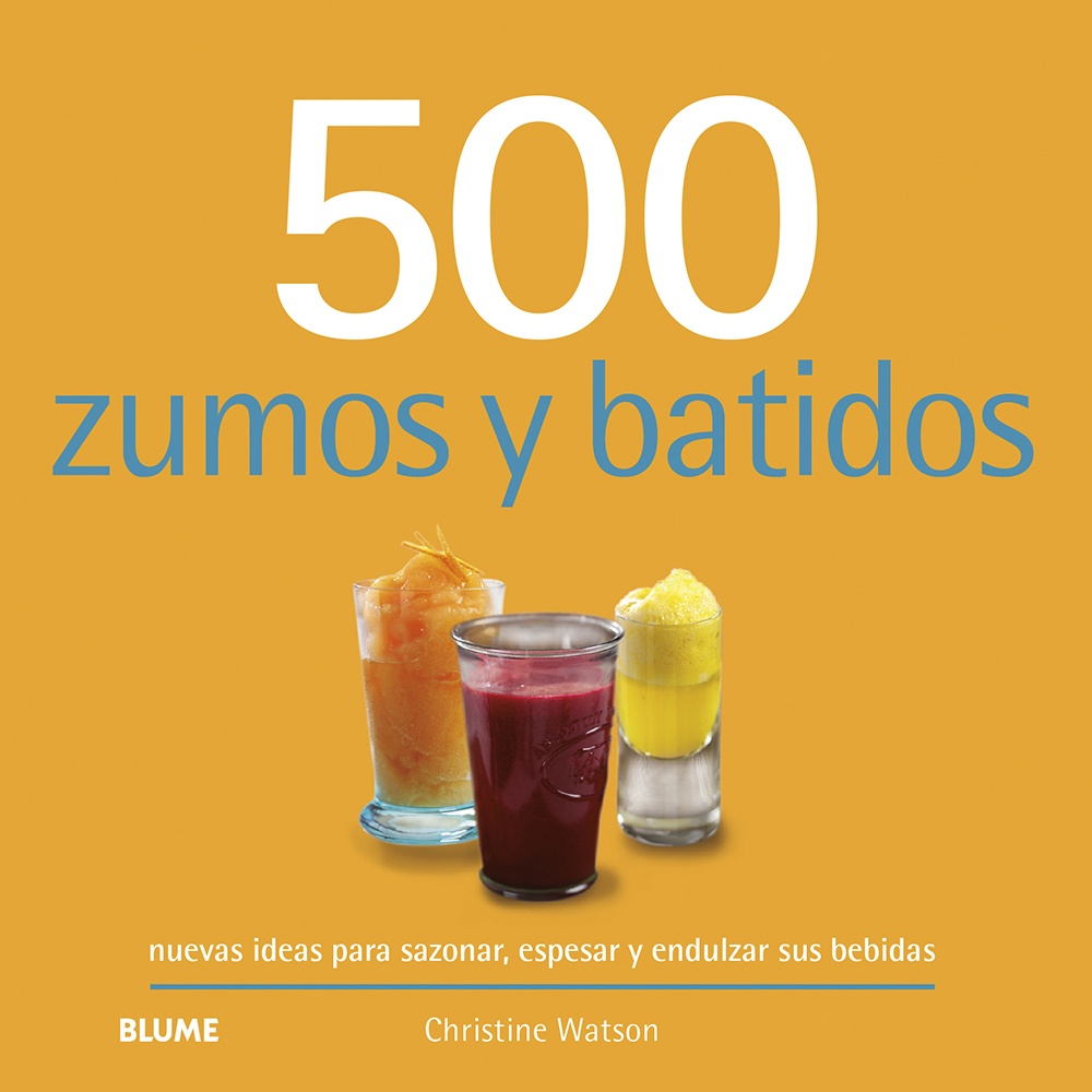 500 Zumos y batidos (2024)