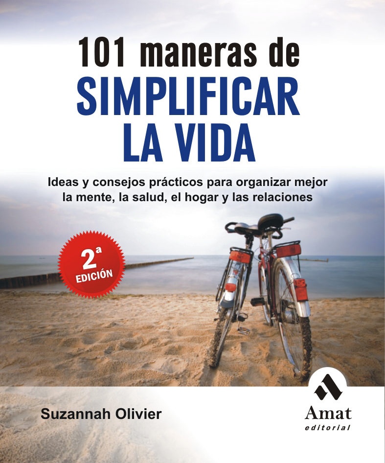 101 MANERAS DE SIMPLIFICAR LA VIDA