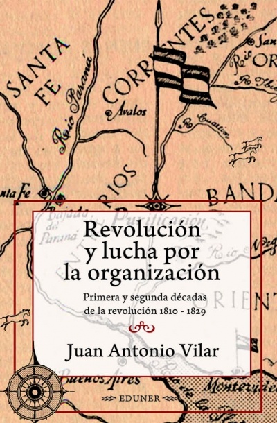 Revolución y lucha por la organización