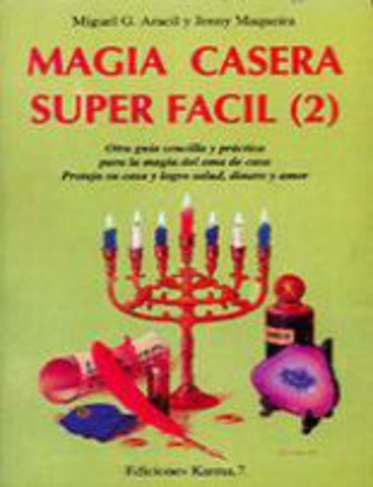 * Magia Casera Superfacil T.Ii