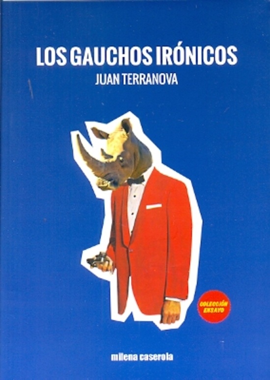 los Gauchos irónicos