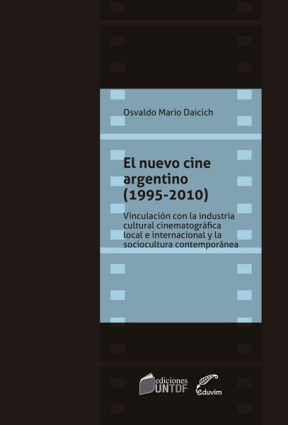 Nuevo cine argentino, El (1995 - 2010)