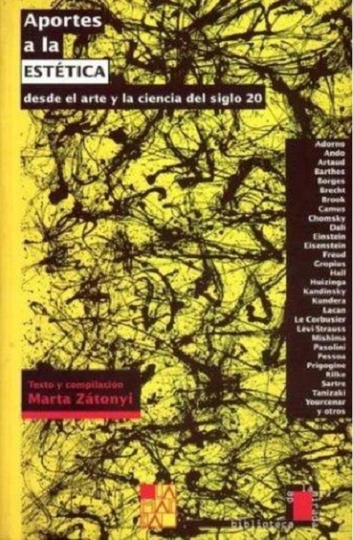 Aportes a la estetica , desde el arte y la ciencia del siglo XX