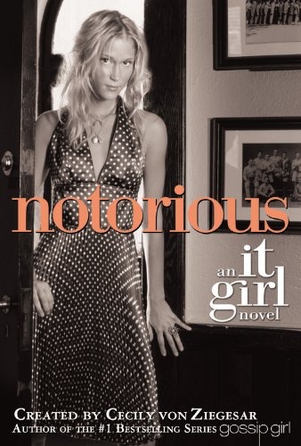 It girl, the 2: notorious - hachette