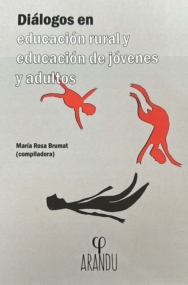 Dialogos en educacion rural y educacion de jovenes y adultos