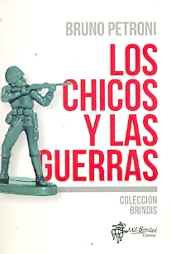 Los Chicos y las guerras