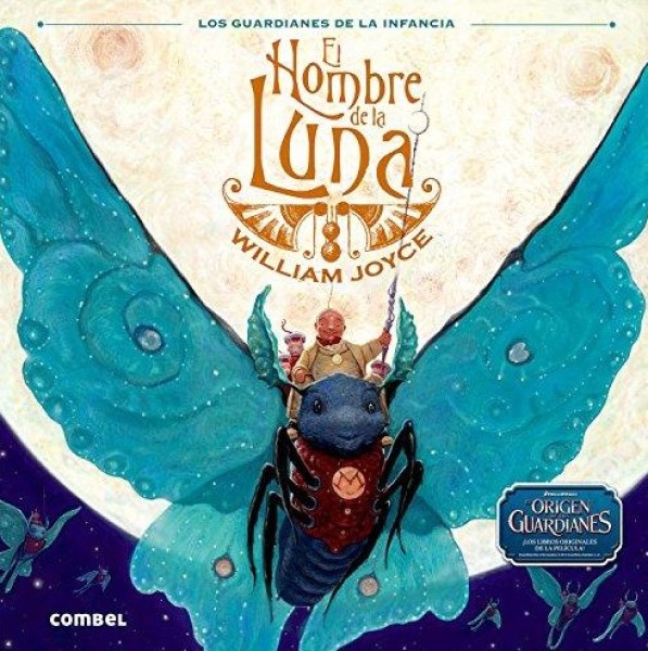 Hombre de la luna. El. - El origen de los guardianes