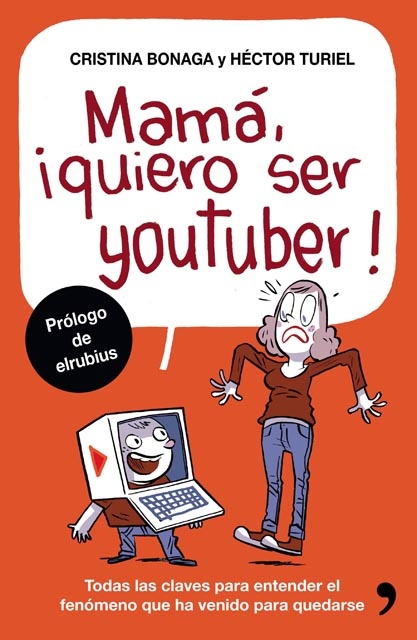 Mama, quiero ser youtuber