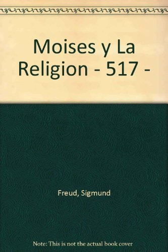 Moises y la religión monoteísta
