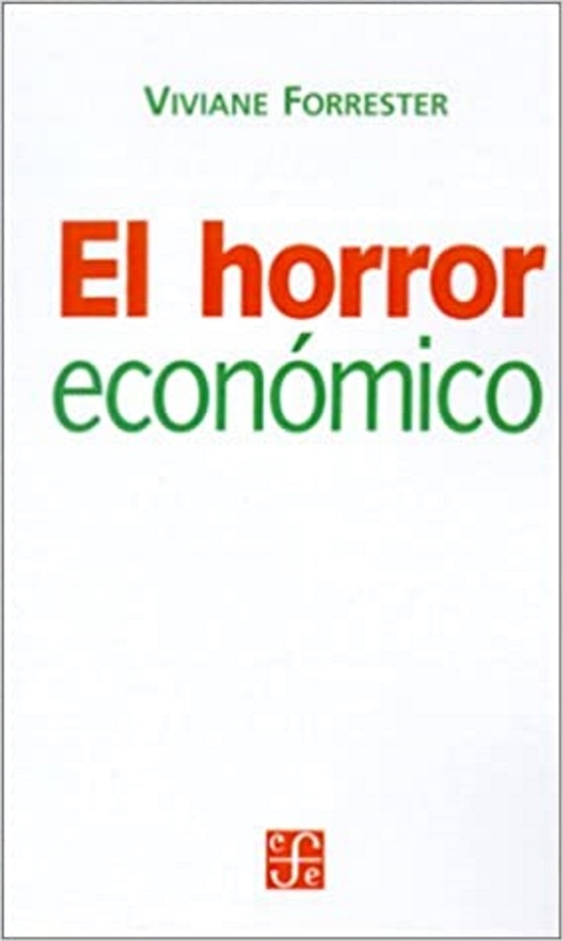 El horror economico