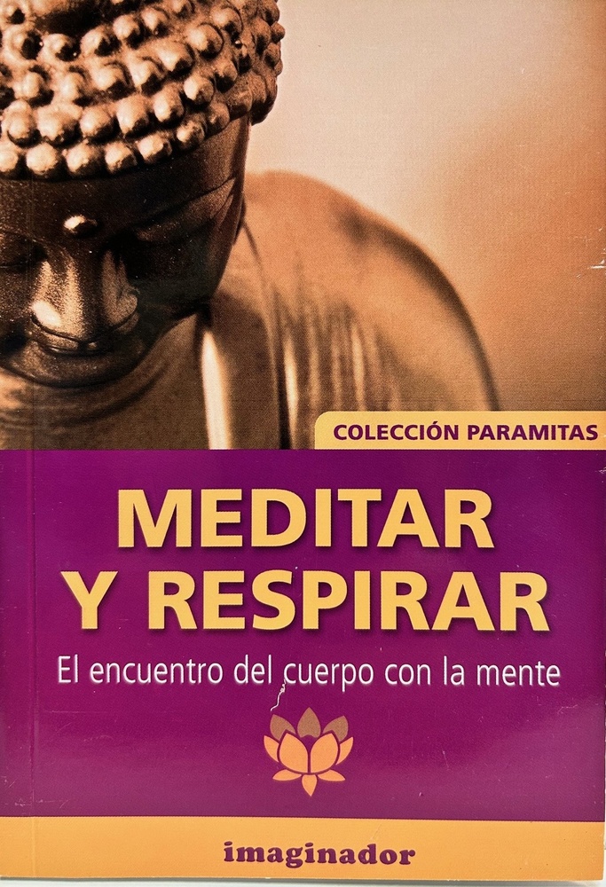 Meditar y respirar: el encuentro del cuerpo