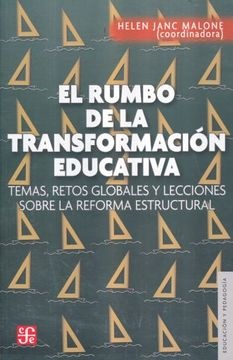el rumbo de la transformacion educativa