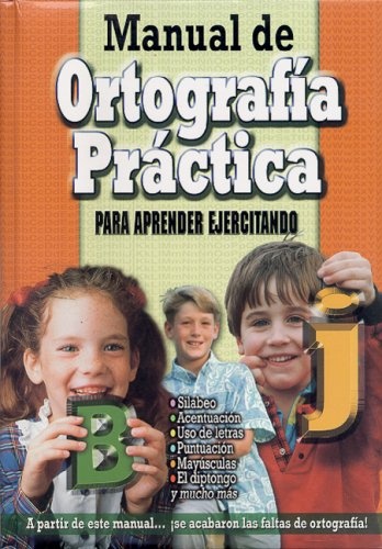 Manual de ortografia practica infantil y juvenil