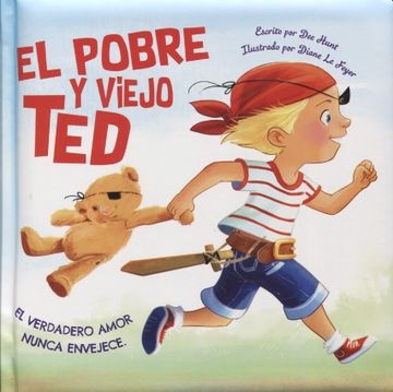 El pobre y viejo Ted