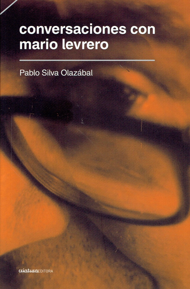 Conversaciones con Mario Levrero