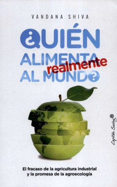 Quien alimenta realmente el mundo?