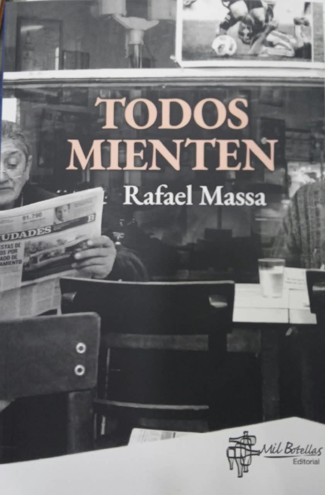Todos mienten
