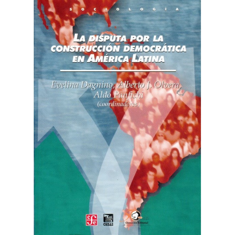 La Disputa por la contruccion democratica en America Latina