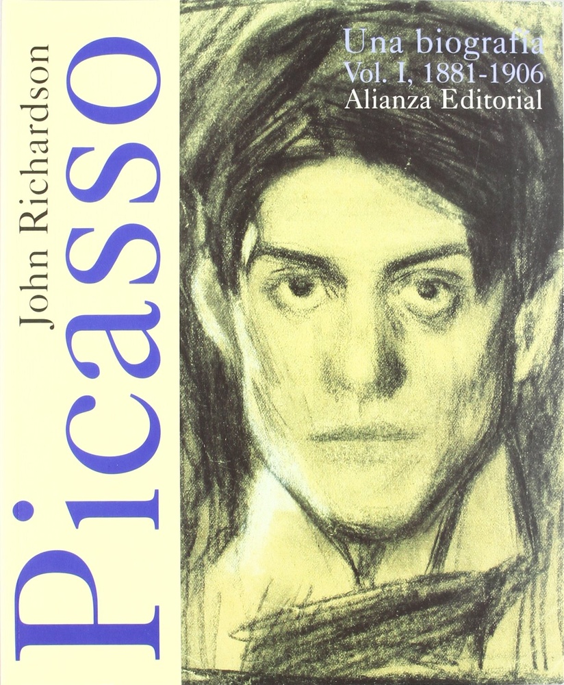 Picasso. I. Una biografía, 1881-1906