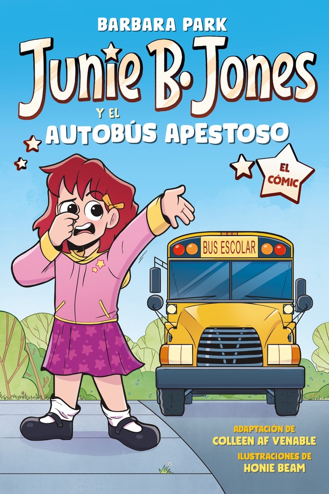 Junie B. Jones 1 y el autobus apestoso