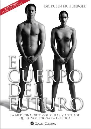 El Cuerpo del futuro