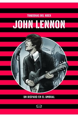 John Lennon - Tragedias del rock