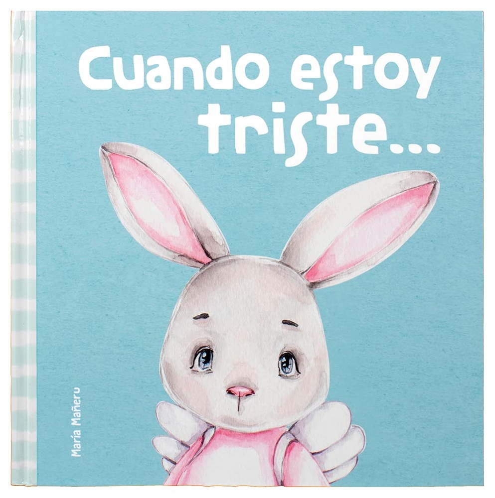 Mis primeras emociones: cuando esto y triste