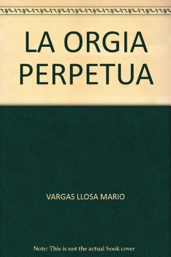 La Orgia perpetua