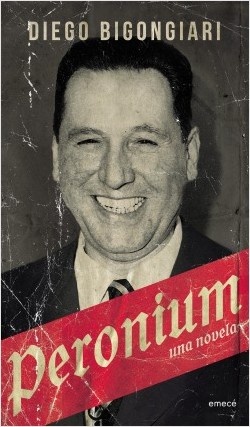 Peronium. Una novela