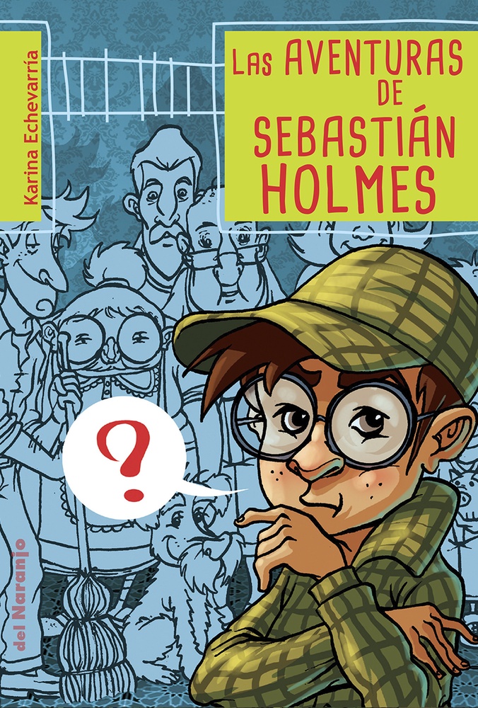 Las Aventuras de Sebastian Holmes