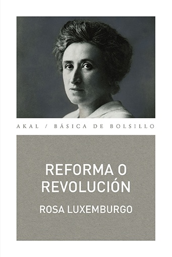 Reforma o revolucion