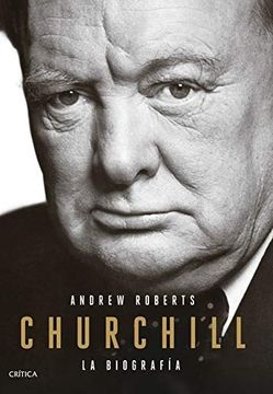 Churchill. La biografia