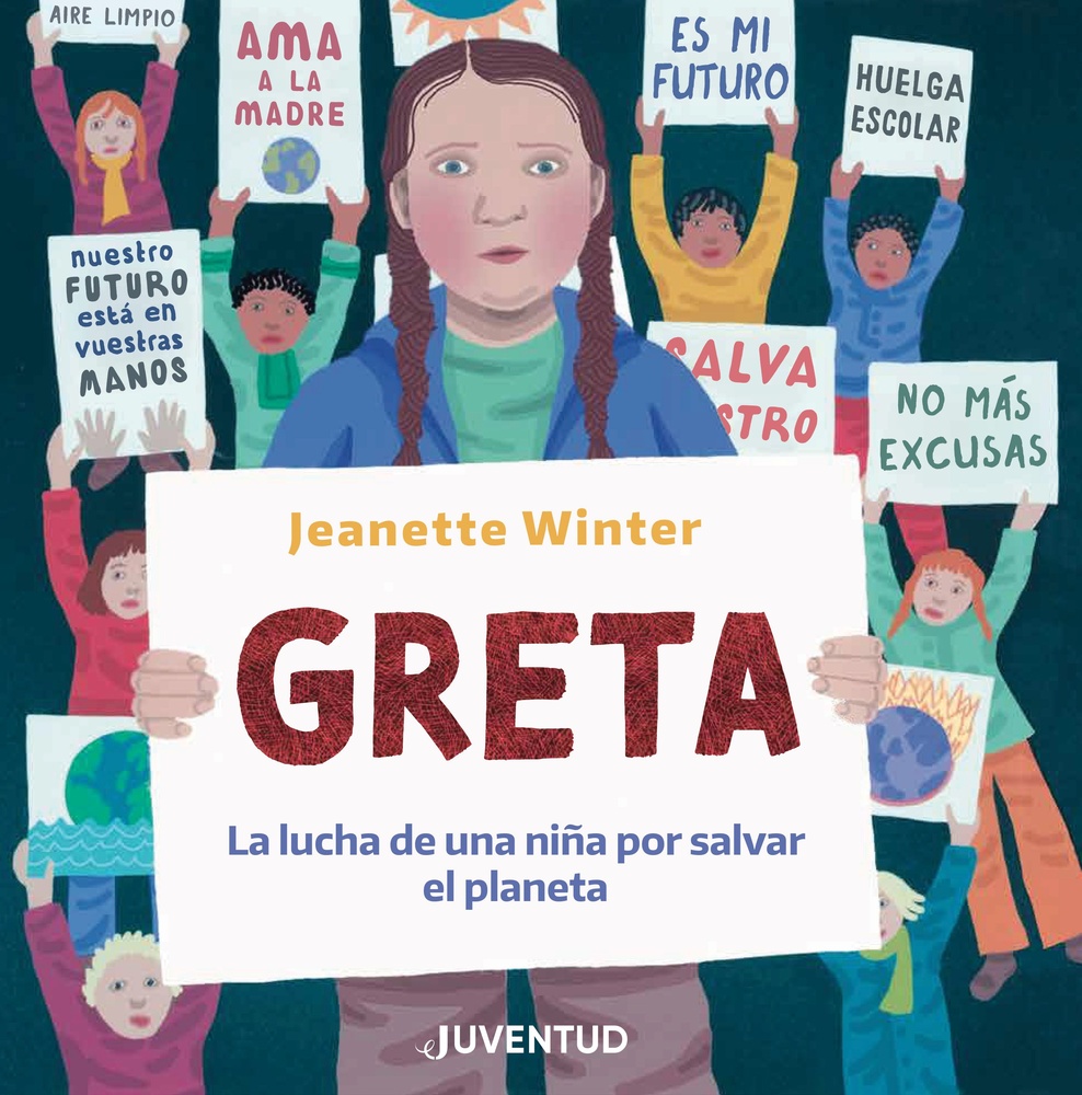 Greta. La lucha de una niña por salvar el planeta