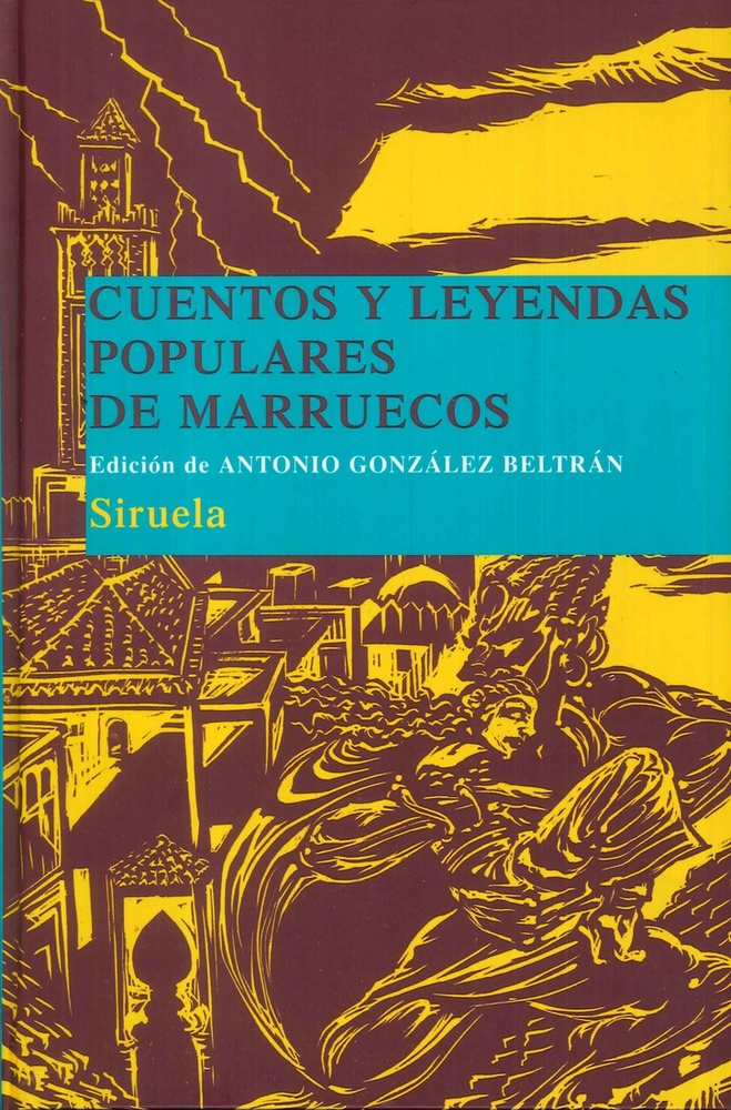 Cuentos Y Leyendas De Marruecos