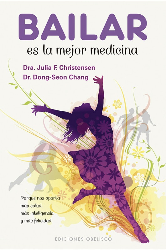 Bailar es la mejor medicina