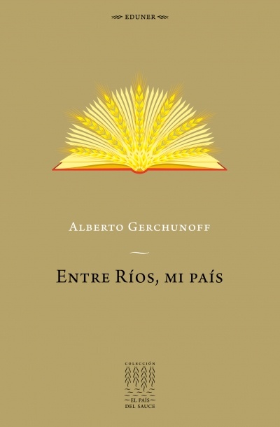 Entre Ríos, mi país