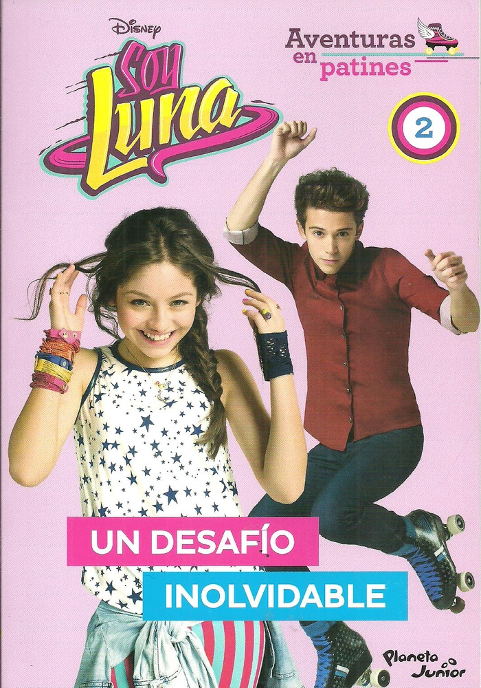 Soy Luna. Aventuras en patines 2