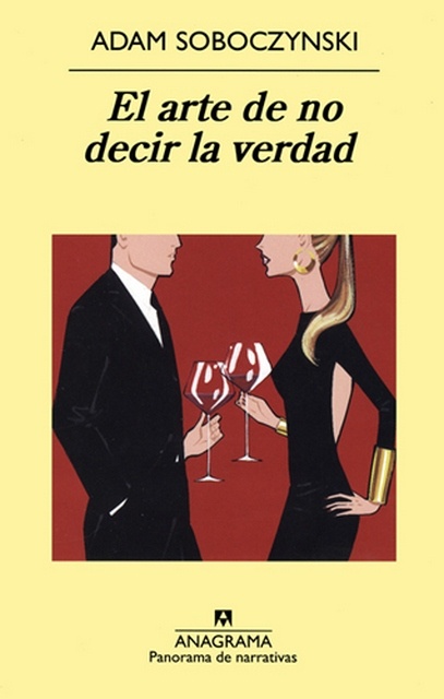 El Arte de no decir la verdad