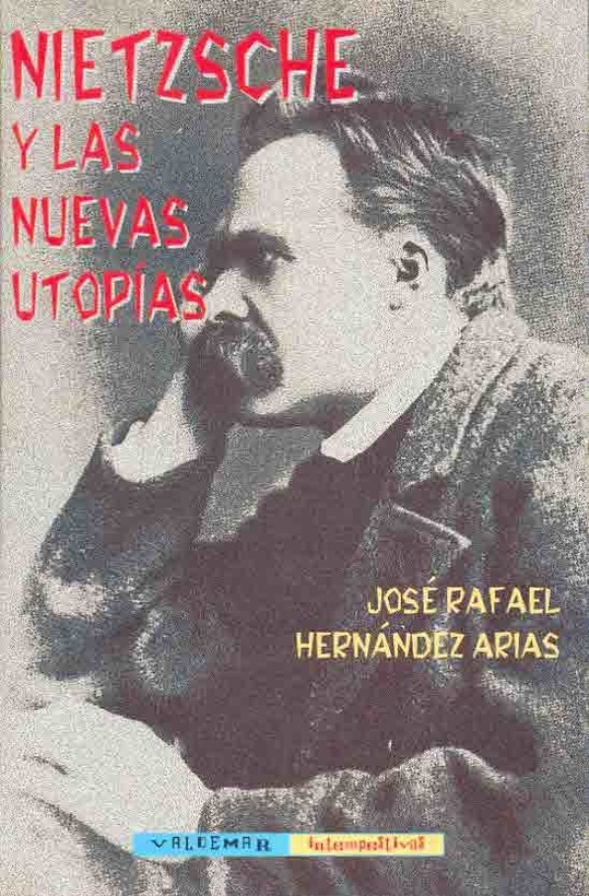 Nietzsche y las nuevas utopias