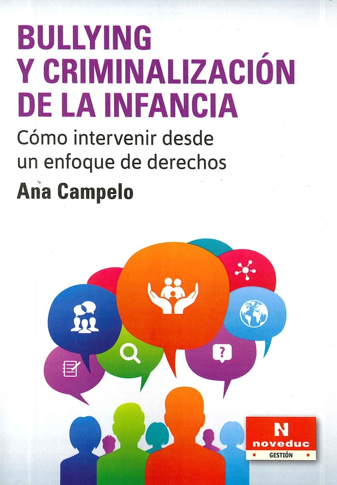 Bullying y criminalizacion de la infancia