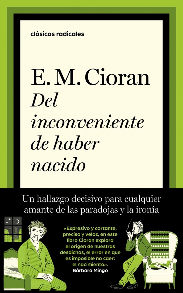 Del inconveniente de haber nac