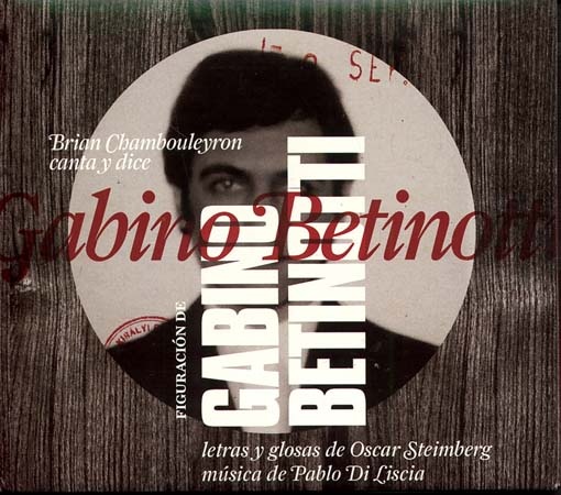 Figuracion de Gabino Betinotti (CD)
