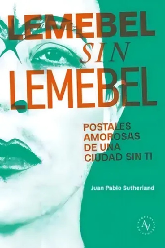 Lemebel sin Lemebel