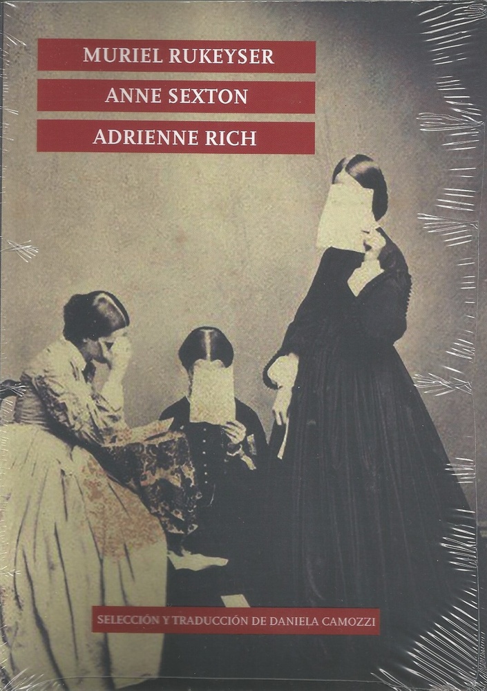 Rukeyser / Sexton / Rich