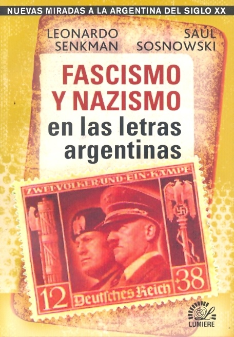 Fascismo y nazismo en las letras argentinas
